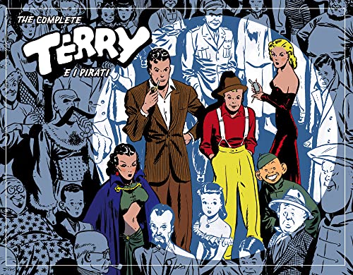 The complete Terry e i pirati (Vol. 1-3) (Cosmo books) von Editoriale Cosmo